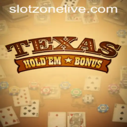 Texas Holdem Bonus: Decoding the Excitement in the Slot Zone