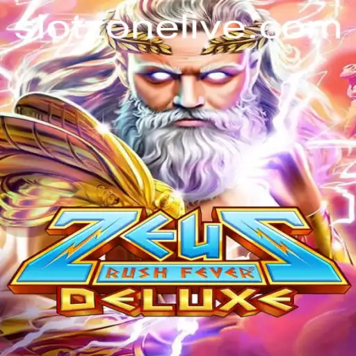 ZeusRushFeverDeluxe: A Mythological Adventure in the World of Slotzone
